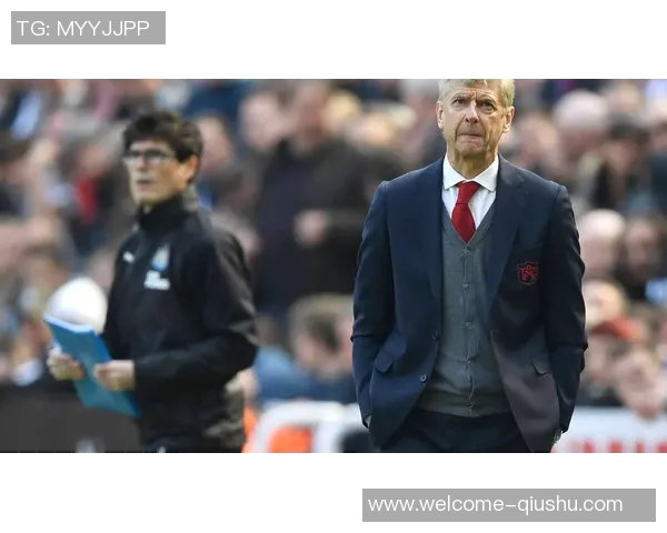 温格的战术选择引发争议多项提议被质疑是否真能提升球队表现 温格的战术选择引发争议多项提议被质疑是否真能提升球队表现